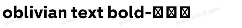 oblivian text bold字体转换 oblivian text bold字体转换